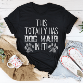 This Totally Has Dog Hair On It T-Shirt (Color: Black Heather, size: 3Xl)